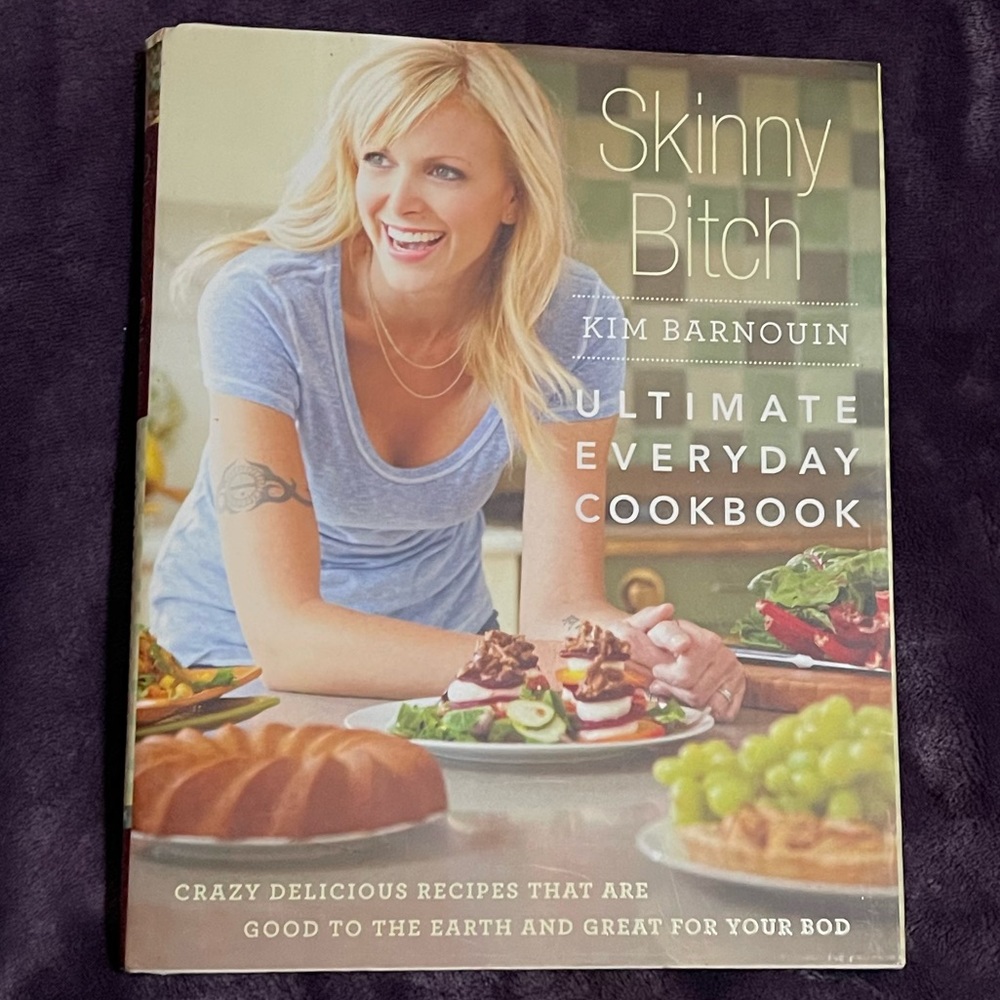 Skinny B!tch cookbook
